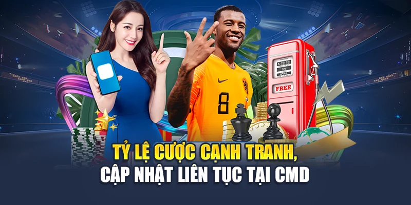 Tỷ lệ cược cạnh tranh, cập nhật liên tục tại cmd sport 78WIN