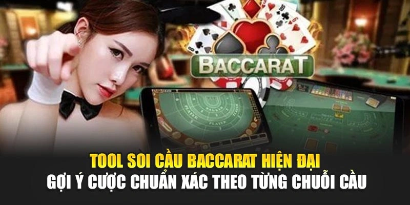 Tool Soi Cầu Baccarat – Phân Tích Chuẩn Từng Cửa Cược 5 Tool soi cầu baccarat hiện đại – Gợi ý cược chuẩn xác theo từng chuỗi cầu